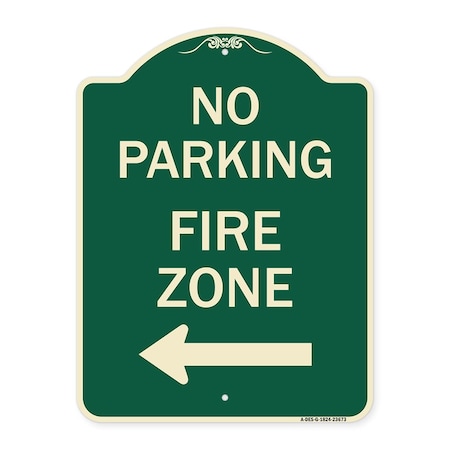 No Parking Fire Zone With Left Arrow Heavy-Gauge Aluminum Architectural Sign